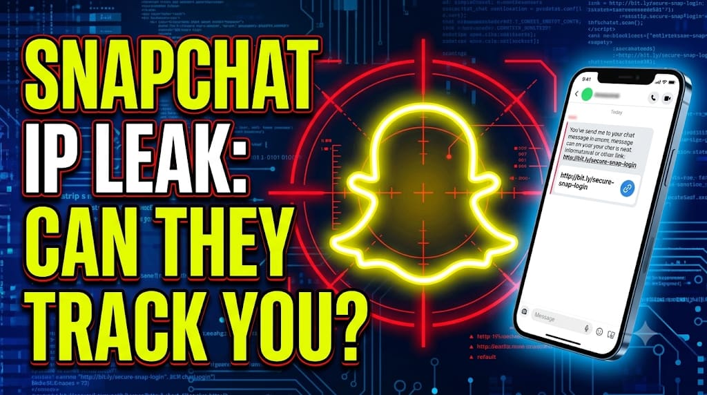 Snapchat IP Tracker & Location Security: Can Someone Trace You? (2026)